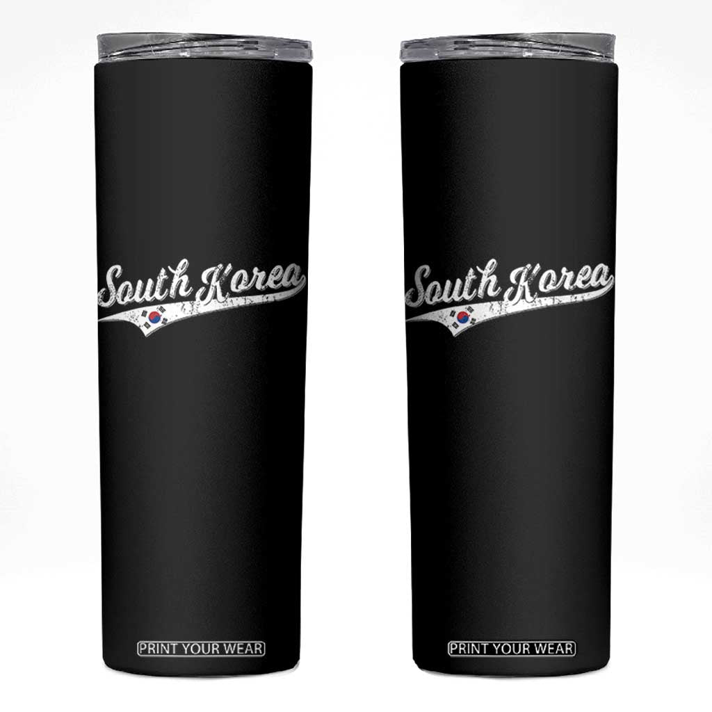 South Korea Skinny Tumbler Retro Script Sport Korean Flag TS10 Black Print Your Wear