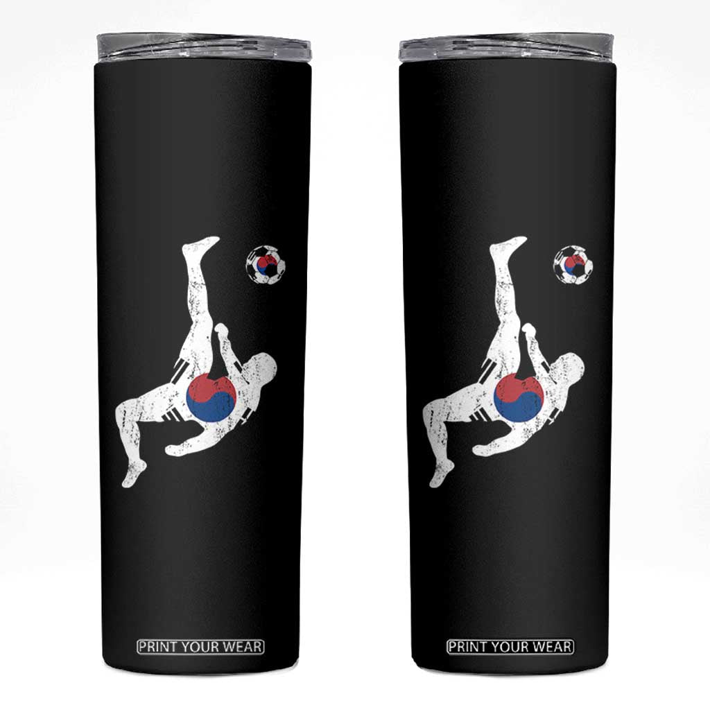 South Korea Soccer Skinny Tumbler Bicycle Kick Silhouette Korean Flag TS10 Black Print Your Wear