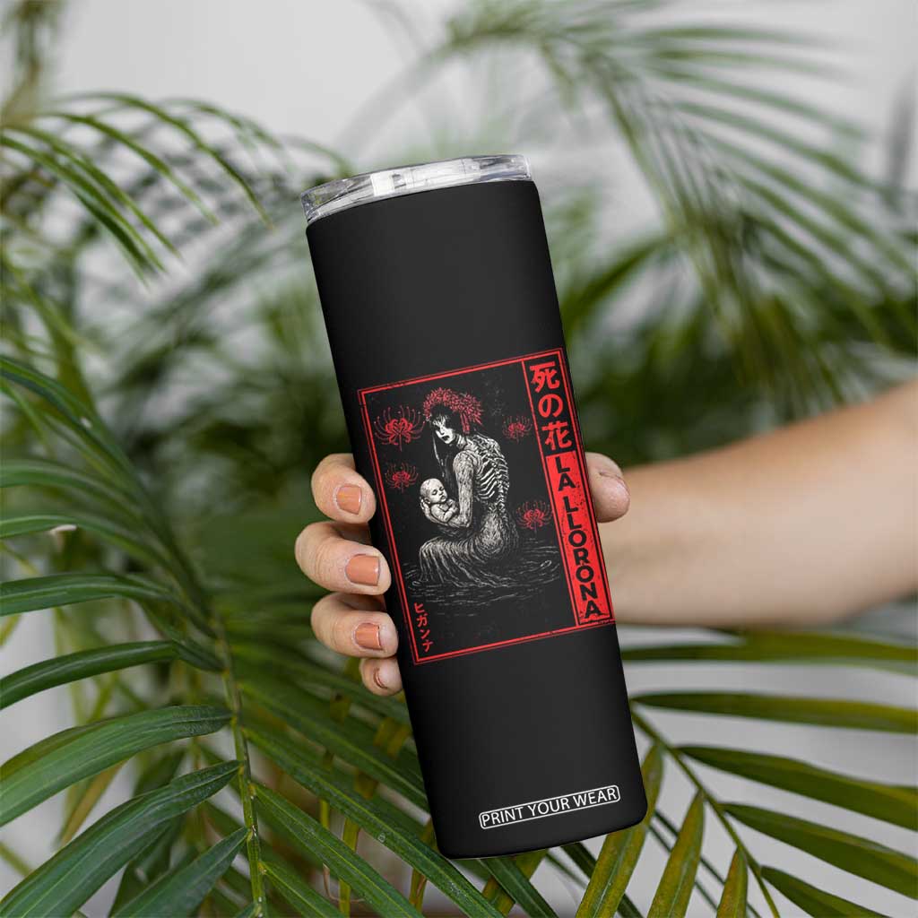 La Llorona Skinny Tumbler Folklore Japanese Spider Lily Soft Grunge Anime Aesthetic Flower TS10 Print Your Wear