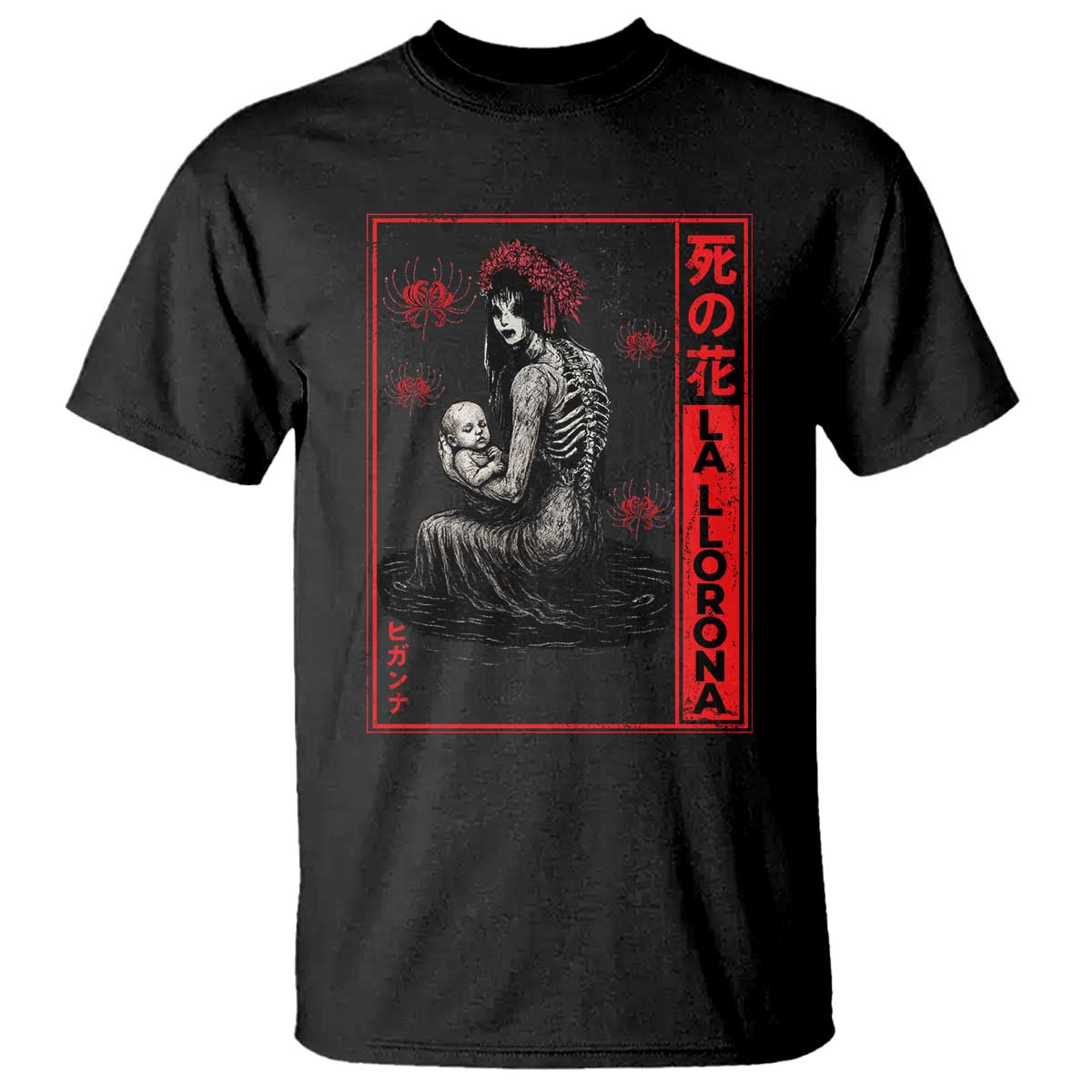 La Llorona T Shirt Folklore Japanese Spider Lily Soft Grunge Anime Aesthetic Flower TS10 Black Print Your Wear