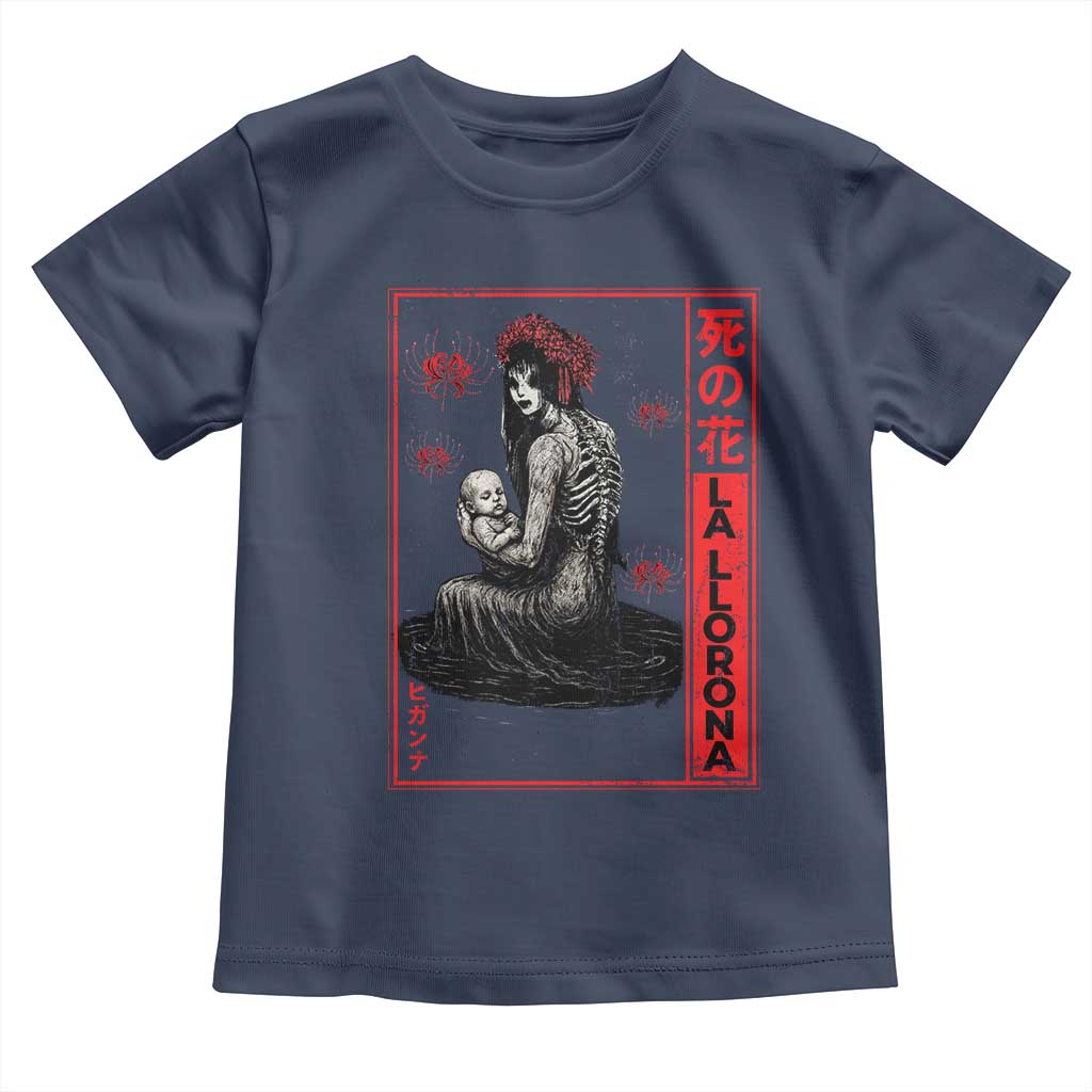 La Llorona Toddler T Shirt Folklore Japanese Spider Lily Soft Grunge Anime Aesthetic Flower TS10 Navy Print Your Wear