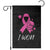 Pink Ribbon Garden Flag I Won Breast Cancer Awareness TS10 Black Print Your Wear