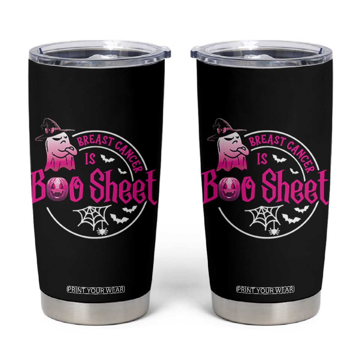 Breast Cancer Is Boo Sheet Tumbler Cup October Ghost Pink Ribbon TS10 Black Print Your Wear
