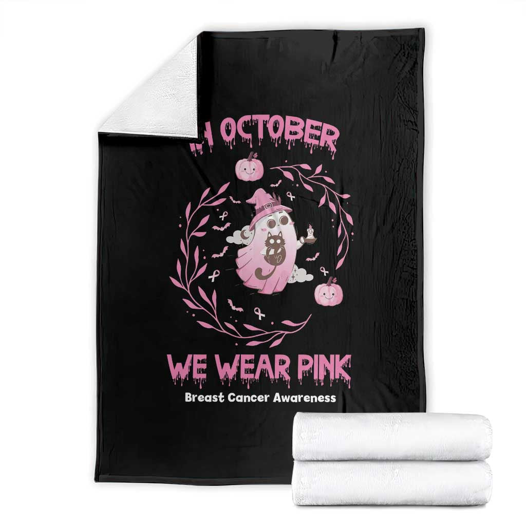 Breast Cancer Halloween Throw Blanket In October Ghost Wear Pink Black Cat TS10 Black Print Your Wear