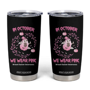 Breast Cancer Halloween Tumbler Cup In October Ghost Wear Pink Black Cat - Print Your Wear