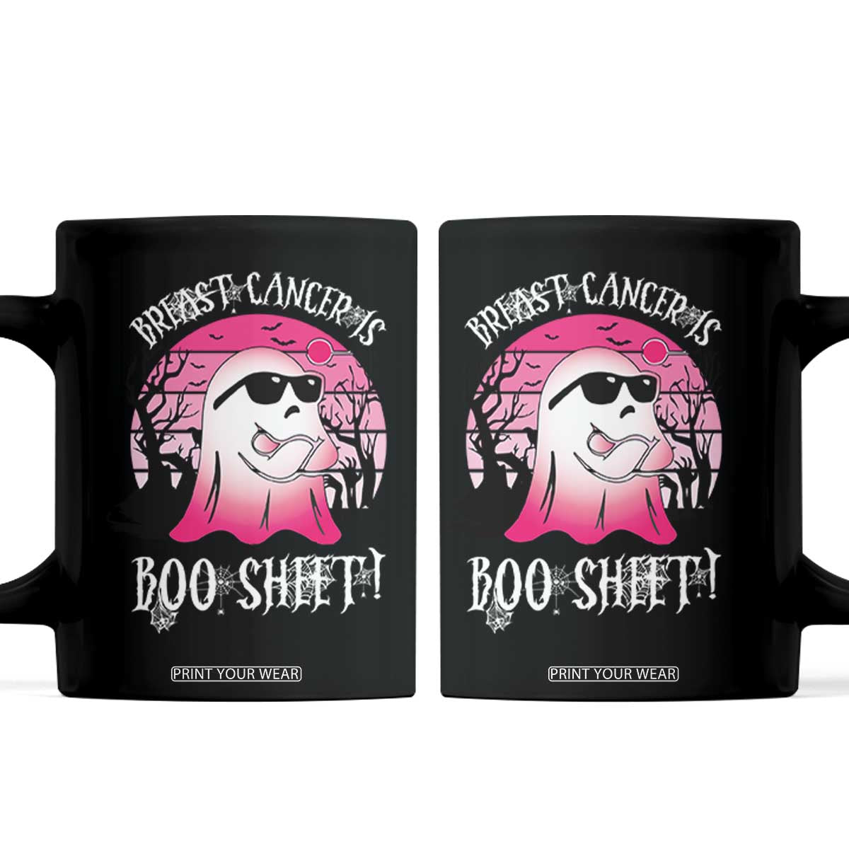 Breast Cancer Is Boo Sheet Coffee Mug In October Ghost Wear Pink TS10 Black Print Your Wear
