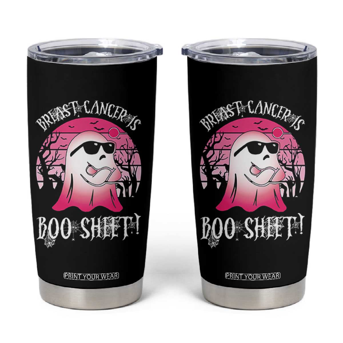 Breast Cancer Is Boo Sheet Tumbler Cup In October Ghost Wear Pink TS10 Black Print Your Wear