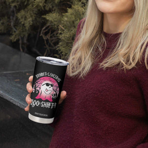 Breast Cancer Is Boo Sheet Tumbler Cup In October Ghost Wear Pink - Print Your Wear