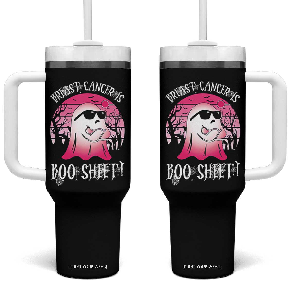 Breast Cancer Is Boo Sheet Tumbler With Handle In October Ghost Wear Pink TS10 One Size: 40 oz Black Print Your Wear