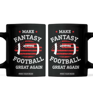 Funny Make Fantasy Football Great Again Coffee Mug TS10 Black Print Your Wear