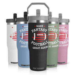 Funny Make Fantasy Football Great Again Flip Straw Tumbler TS10 Print Your Wear