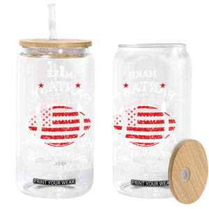 Funny Make Fantasy Football Great Again Glass Can TS10 Print Your Wear