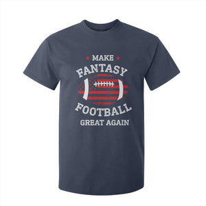 Funny Make Fantasy Football Great Again T Shirt For Kid TS10 Navy Print Your Wear