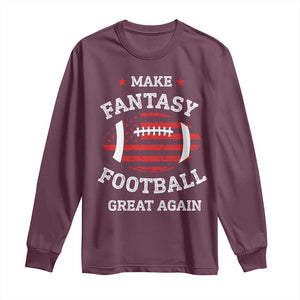 Funny Make Fantasy Football Great Again Long Sleeve Shirt - Print Your Wear