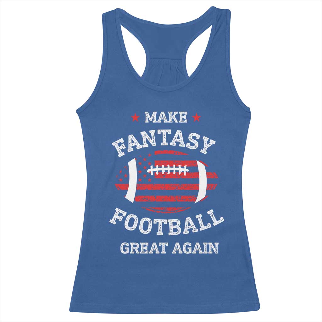 Funny Make Fantasy Football Great Again Racerback Tank Top TS10 Royal Blue Print Your Wear