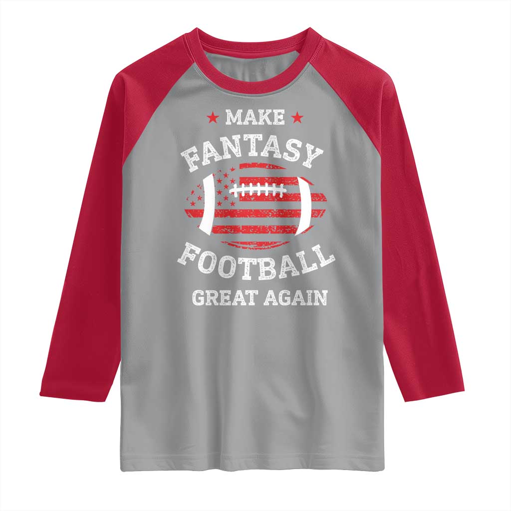 Funny Make Fantasy Football Great Again Raglan Shirt TS10 Sport Gray Red Print Your Wear