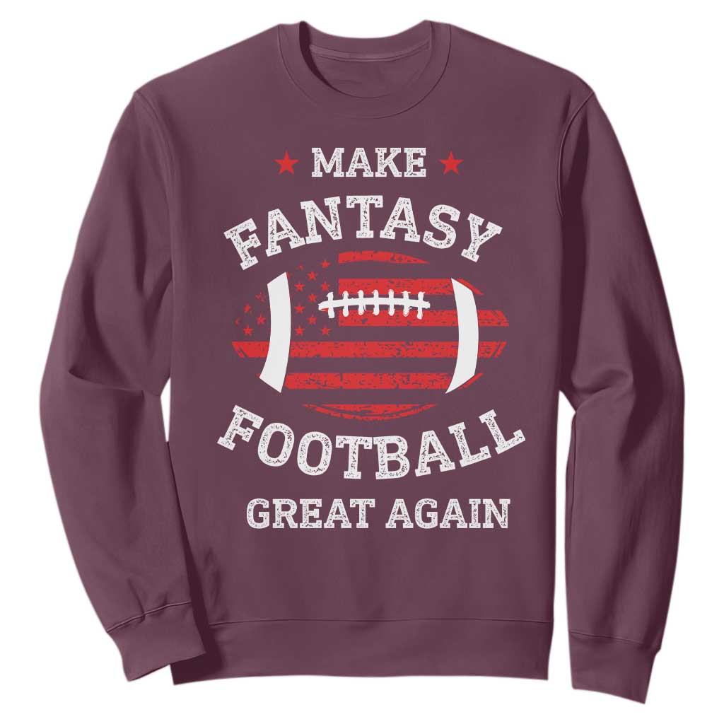 Funny Make Fantasy Football Great Again Sweatshirt TS10 Maroon Print Your Wear