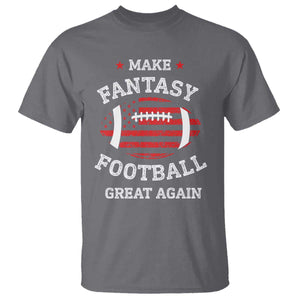 Funny Make Fantasy Football Great Again T Shirt TS10 Charcoal Print Your Wear