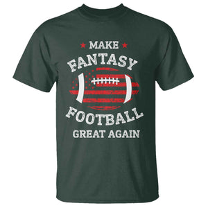 Funny Make Fantasy Football Great Again T Shirt TS10 Dark Forest Green Print Your Wear