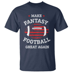 Funny Make Fantasy Football Great Again T Shirt TS10 Navy Print Your Wear