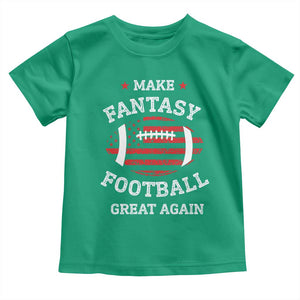 Funny Make Fantasy Football Great Again Toddler T Shirt TS10 Irish Green Print Your Wear