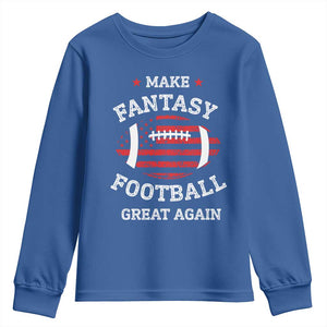 Funny Make Fantasy Football Great Again Youth Sweatshirt TS10 Royal Blue Print Your Wear