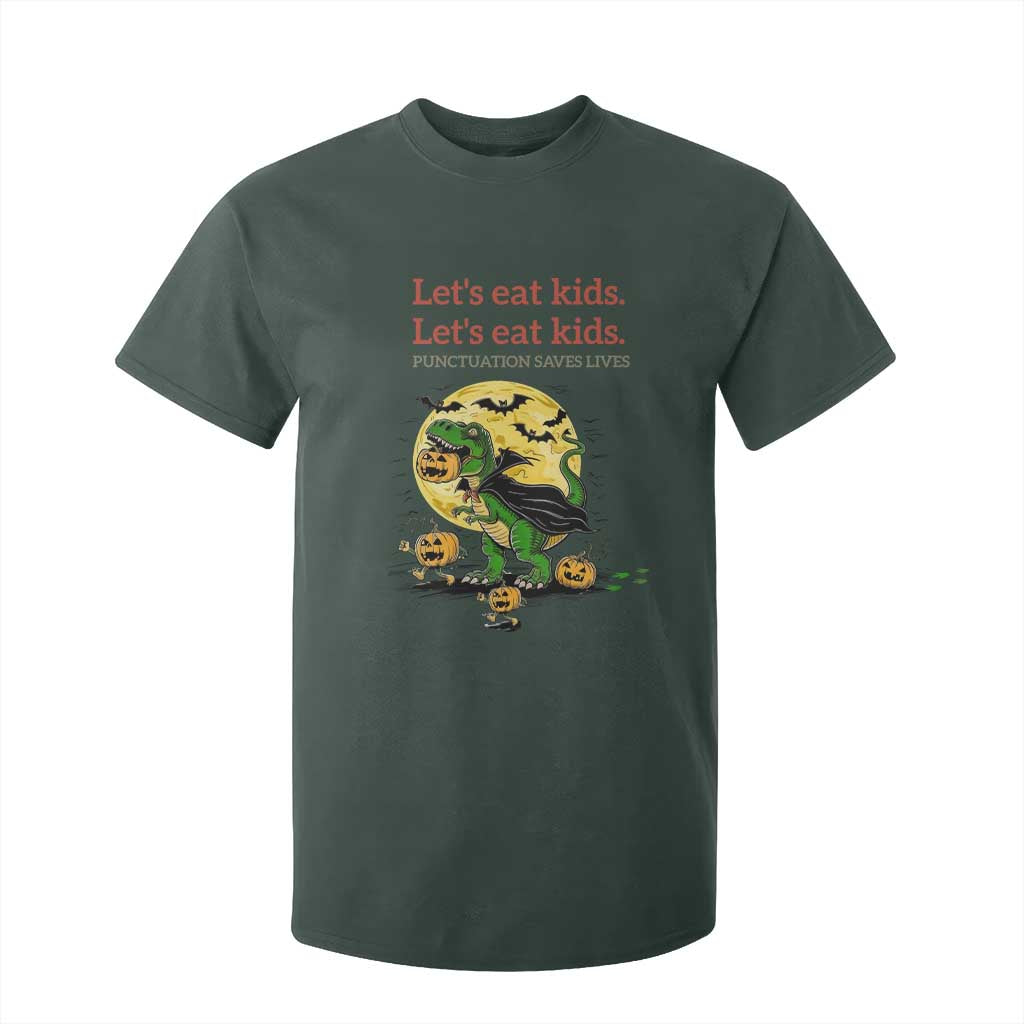 Grammar English Teacher T Shirt For Kid Funny Halloween Dinosaurs Pumpkin Punctuation Saves Lives TS10 Dark Forest Green Print Your Wear