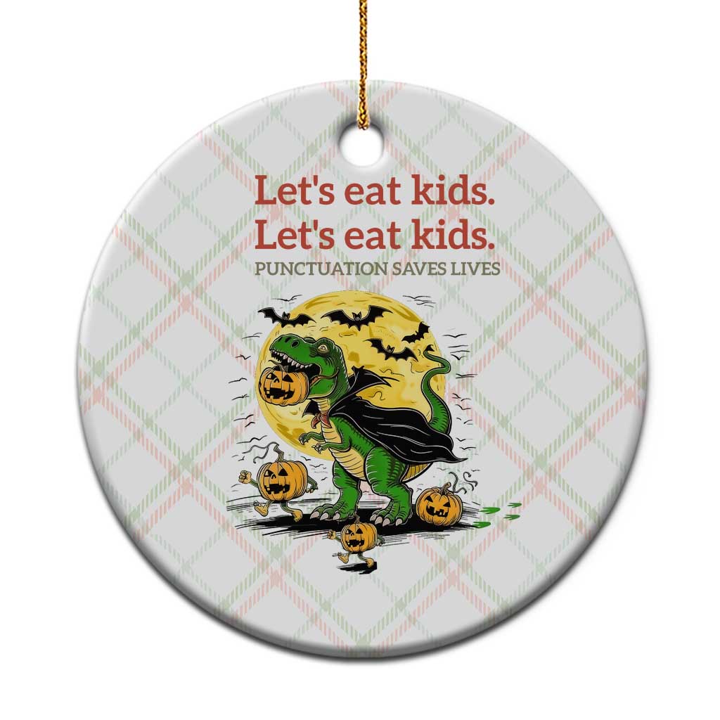 Grammar English Teacher Ceramic Ornament Funny Halloween Dinosaurs Pumpkin Punctuation Saves Lives TS10 1pc Christmas Plaid Print Your Wear