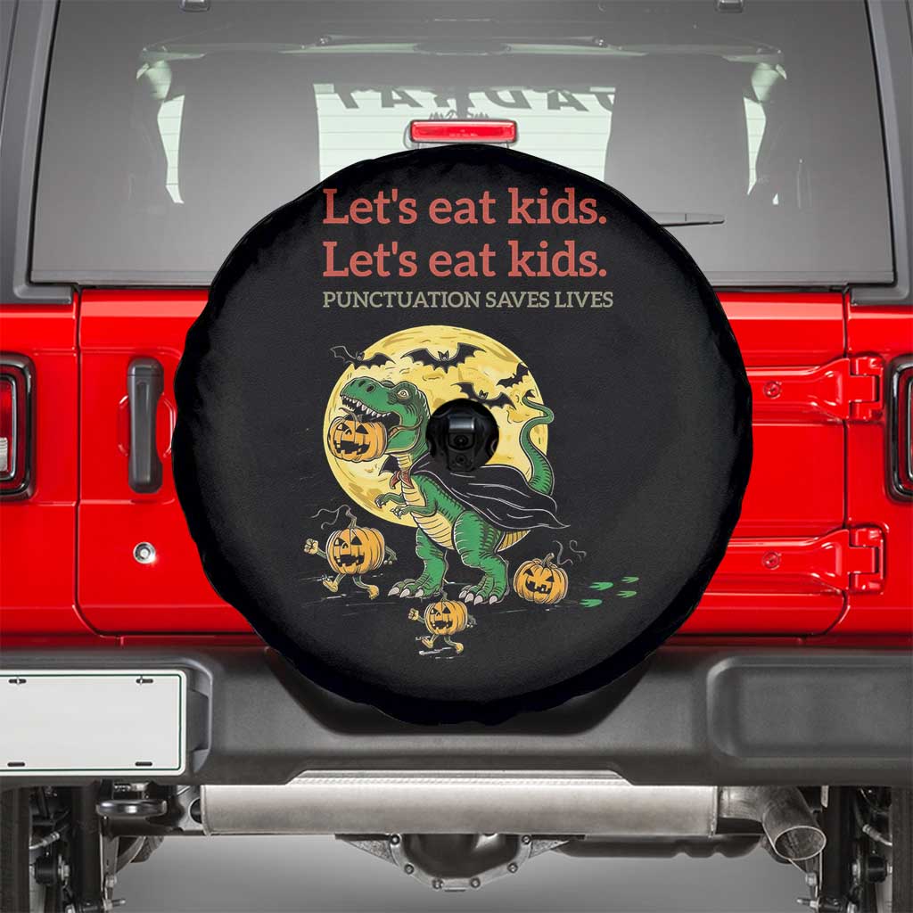 Grammar English Teacher Spare Tire Cover Funny Halloween Dinosaurs Pumpkin Punctuation Saves Lives TS10 Black Print Your Wear