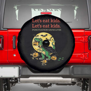 Grammar English Teacher Spare Tire Cover Funny Halloween Dinosaurs Pumpkin Punctuation Saves Lives TS10 Black Print Your Wear