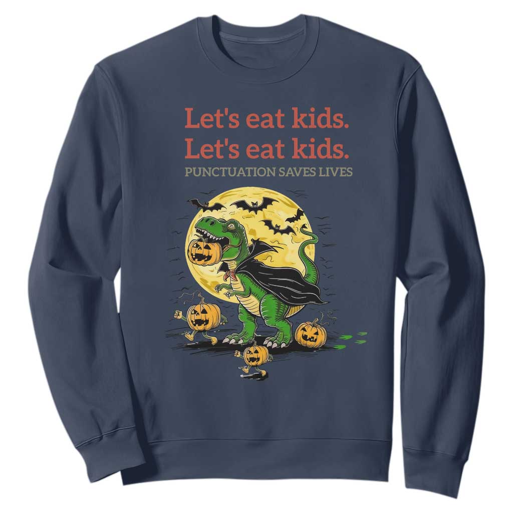Grammar English Teacher Sweatshirt Funny Halloween Dinosaurs Pumpkin Punctuation Saves Lives TS10 Navy Print Your Wear