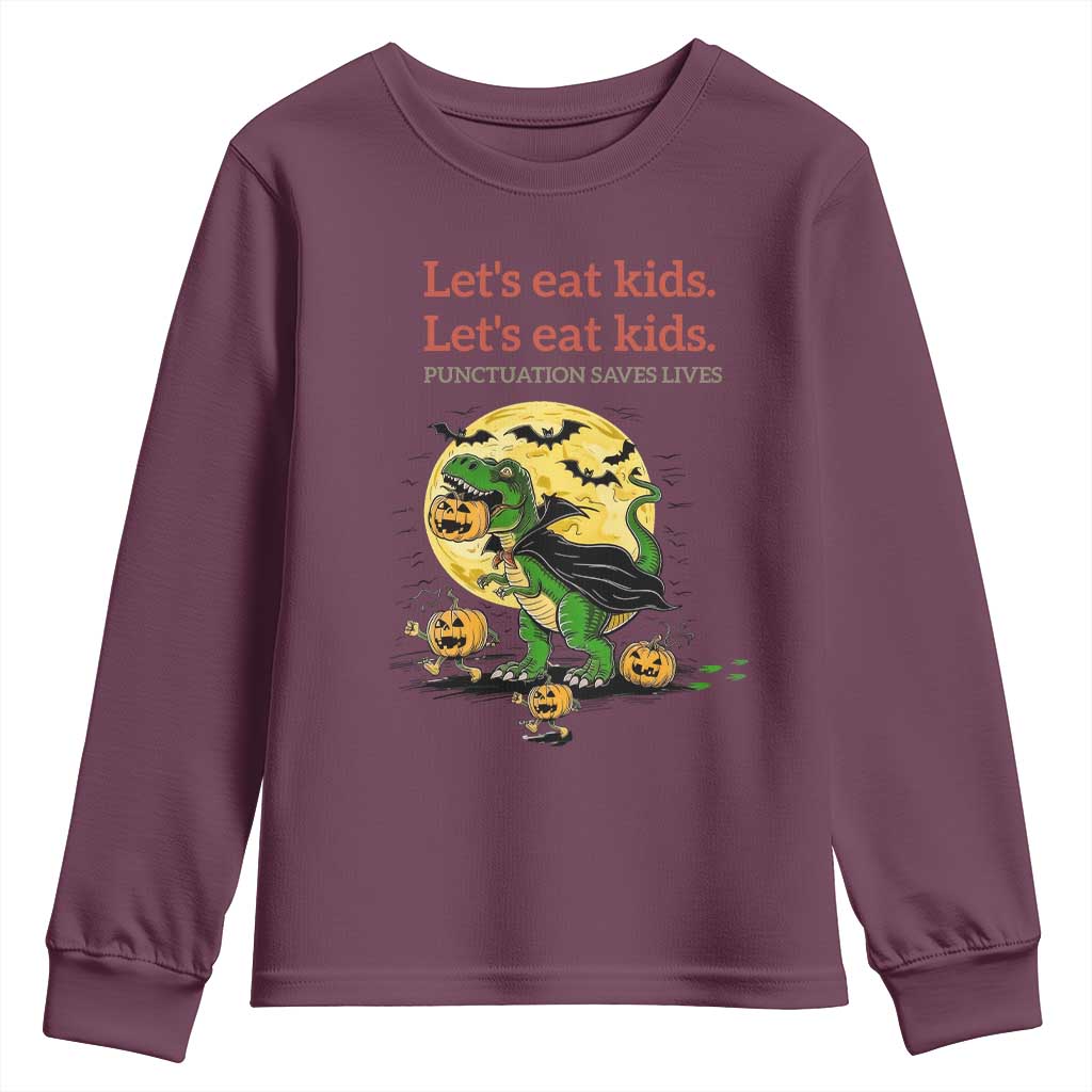 Grammar English Teacher Youth Sweatshirt Funny Halloween Dinosaurs Pumpkin Punctuation Saves Lives TS10 Maroon Print Your Wear