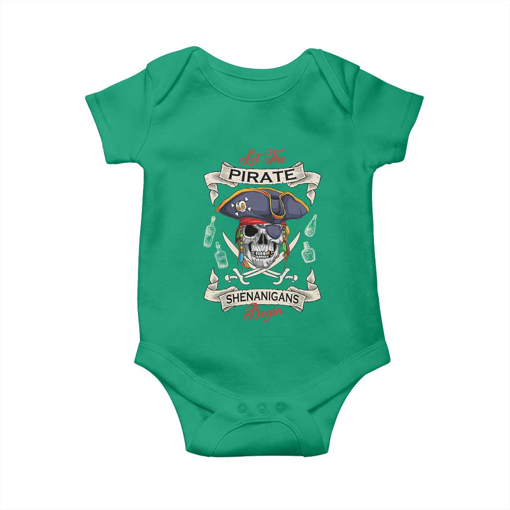 Skull Pirate Let The Pirate Shenanigans Begin Baby Onesie Halloween Crossbones Freebooter TS10 Irish Green Print Your Wear