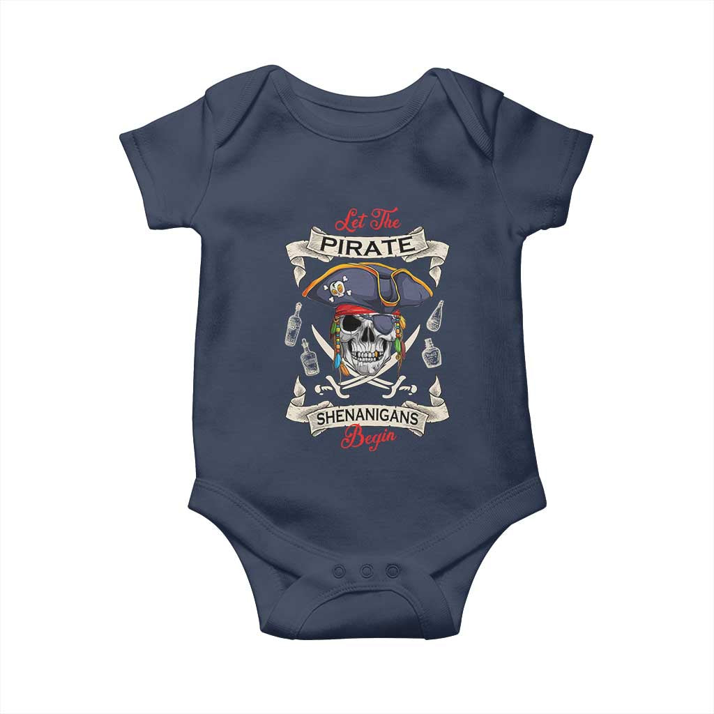 Skull Pirate Let The Pirate Shenanigans Begin Baby Onesie Halloween Crossbones Freebooter TS10 Navy Print Your Wear
