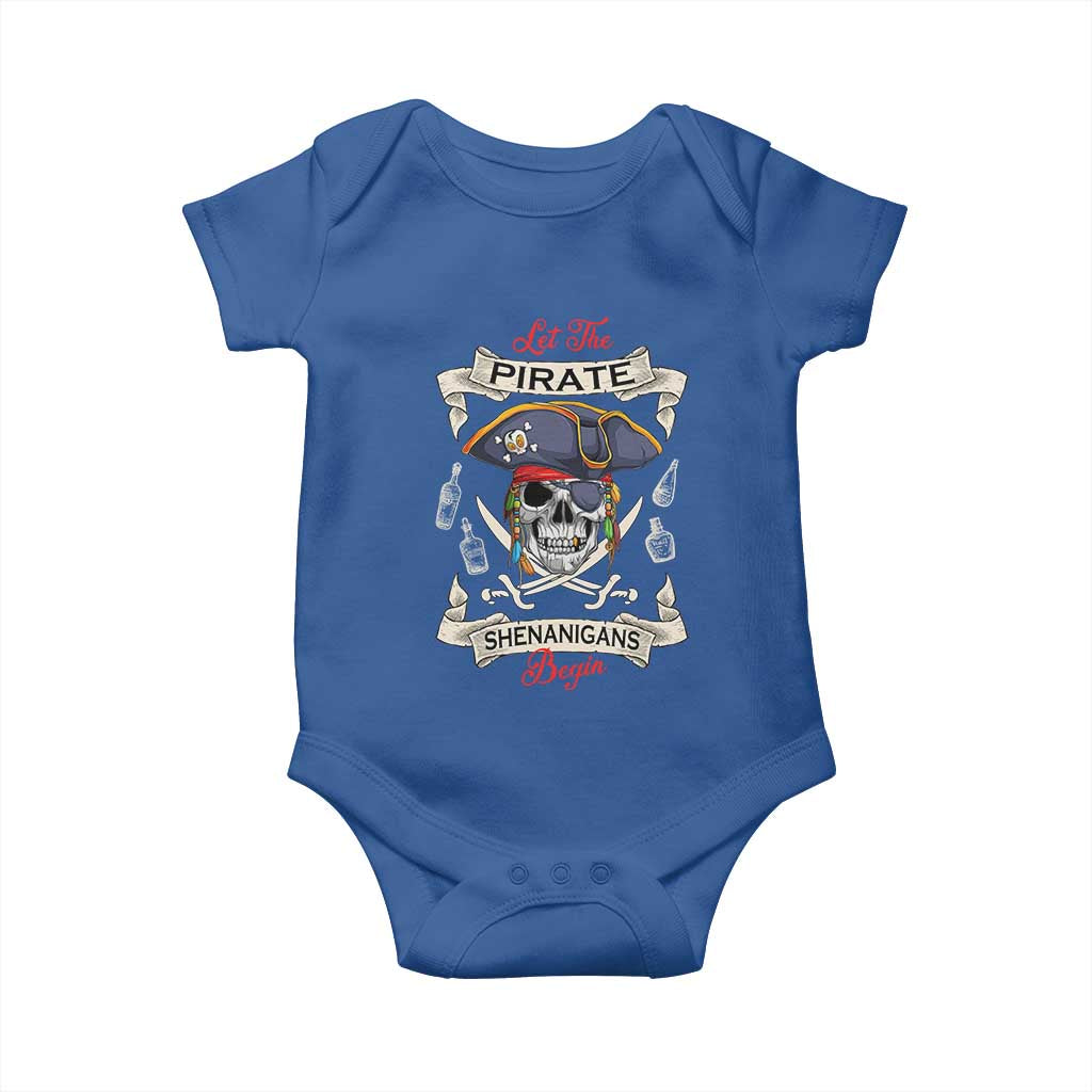 Skull Pirate Let The Pirate Shenanigans Begin Baby Onesie Halloween Crossbones Freebooter TS10 Royal Blue Print Your Wear