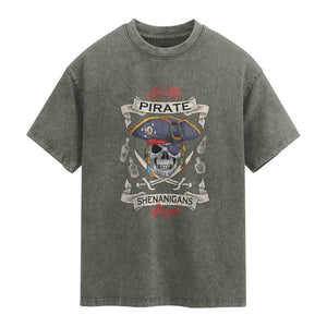 Skull Pirate Let The Pirate Shenanigans Begin Washed Cotton T-Shirt Halloween Crossbones Freebooter
