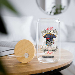 Skull Pirate Let The Pirate Shenanigans Begin Glass Can Halloween Crossbones Freebooter TS10 Print Your Wear