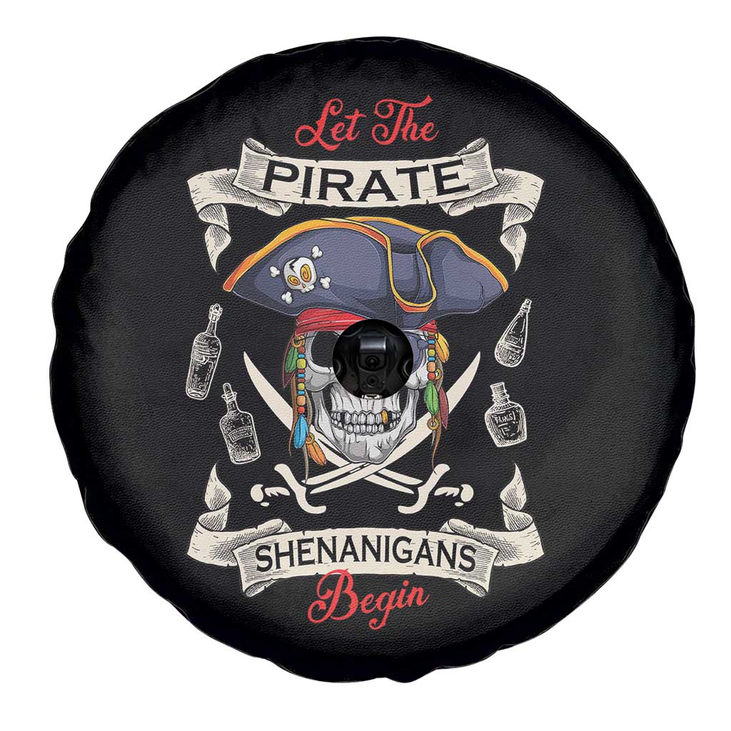 Skull Pirate Let The Pirate Shenanigans Begin Spare Tire Cover Halloween Crossbones Freebooter TS10 Print Your Wear