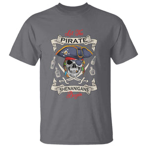 Skull Pirate Let The Pirate Shenanigans Begin T Shirt Halloween Crossbones Freebooter TS10 Charcoal Print Your Wear