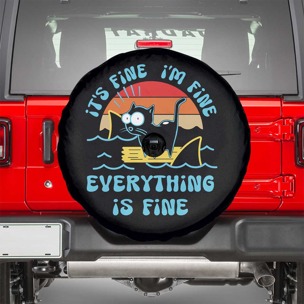 It's Fine I'm Fine Everything Is Fine Funny Cat Spare Tire Cover Christmas Gift TS10 Black Print Your Wear