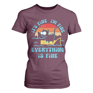 It's Fine I'm Fine Everything Is Fine Funny Cat T Shirt For Women Christmas Gift TS10 Maroon Print Your Wear