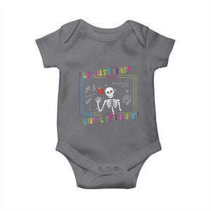 Funny Teacher Baby Onesie I'll Just Wait Until It's Quiet Leopard Teachers Skeleton TS10 Charcoal Print Your Wear