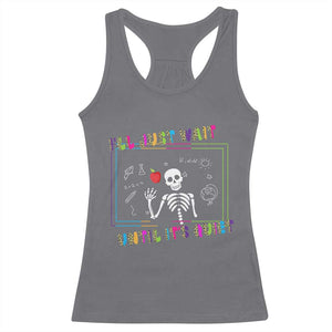 Funny Teacher Racerback Tank Top I'll Just Wait Until It's Quiet Leopard Teachers Skeleton TS10 Charcoal Print Your Wear