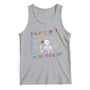 Funny Teacher Tank Top I'll Just Wait Until It's Quiet Leopard Teachers Skeleton TS10 Athletic Heather Print Your Wear