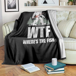 WTF Where's The Fish Throw Blanket Funny Fishing Gifts Bigfoot Sasquatch TS10 Print Your Wear