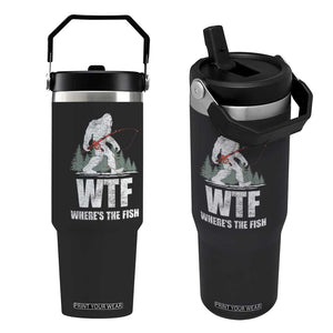 WTF Where's The Fish Flip Straw Tumbler Funny Fishing Gifts Bigfoot Sasquatch TS10 One Size: 30 oz Black Print Your Wear