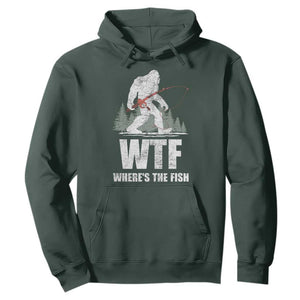 WTF Where's The Fish Hoodie Funny Fishing Gifts Bigfoot Sasquatch TS10 Dark Forest Green Print Your Wear