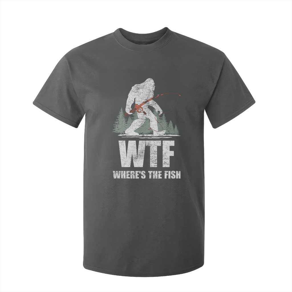 WTF Where's The Fish T Shirt For Kid Funny Fishing Gifts Bigfoot Sasquatch TS10 Dark Heather Print Your Wear