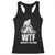 WTF Where's The Fish Racerback Tank Top Funny Fishing Gifts Bigfoot Sasquatch - Print Your Wear