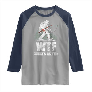 WTF Where's The Fish Raglan Shirt Funny Fishing Gifts Bigfoot Sasquatch TS10 Sport Gray Navy Print Your Wear